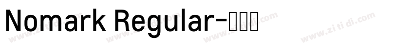 Nomark Regular字体转换